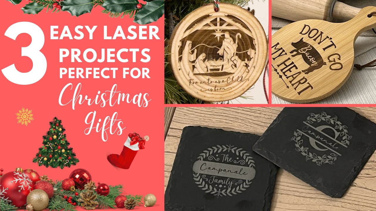 3 EASY Christmas present ideas you can make with your laser today
